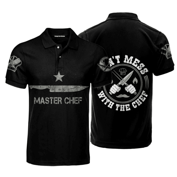 Master Chef Polo Shirt For Men, Don't mess with the chef shirt, Gift for Master chef