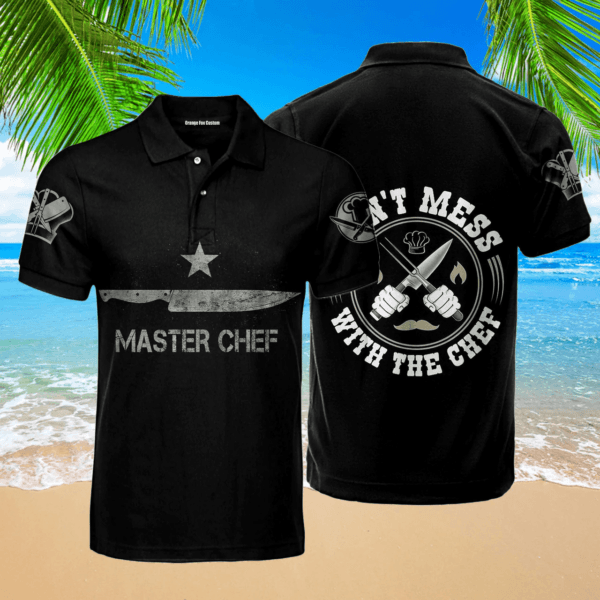 Master Chef Polo Shirt For Men, Don't mess with the chef shirt, Gift for Master chef - Image 2