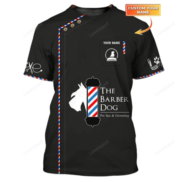 The Barber Dog Tshirt Pet Spa & Grooming Uniform Groomer T-shirt