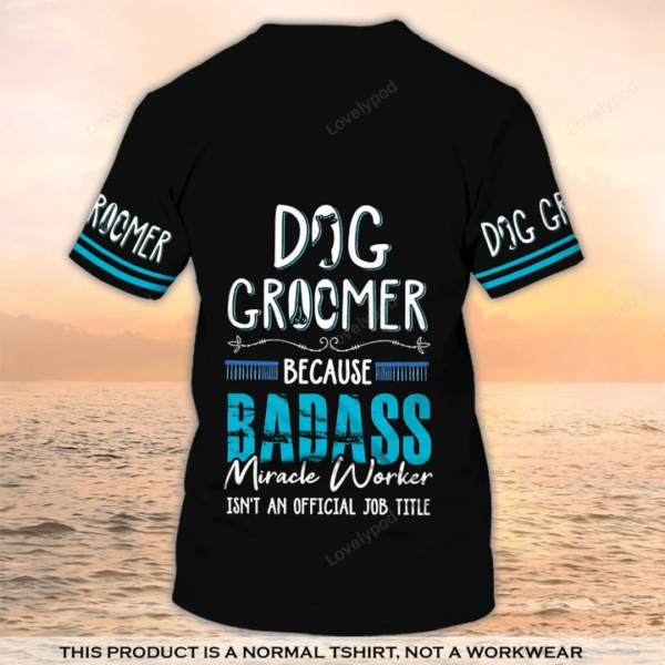 Dog Groomer T-shirt, Grooming Custom Shirts Pet Salon Uniform Black - Image 5